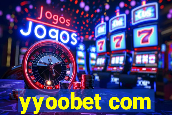 yyoobet com